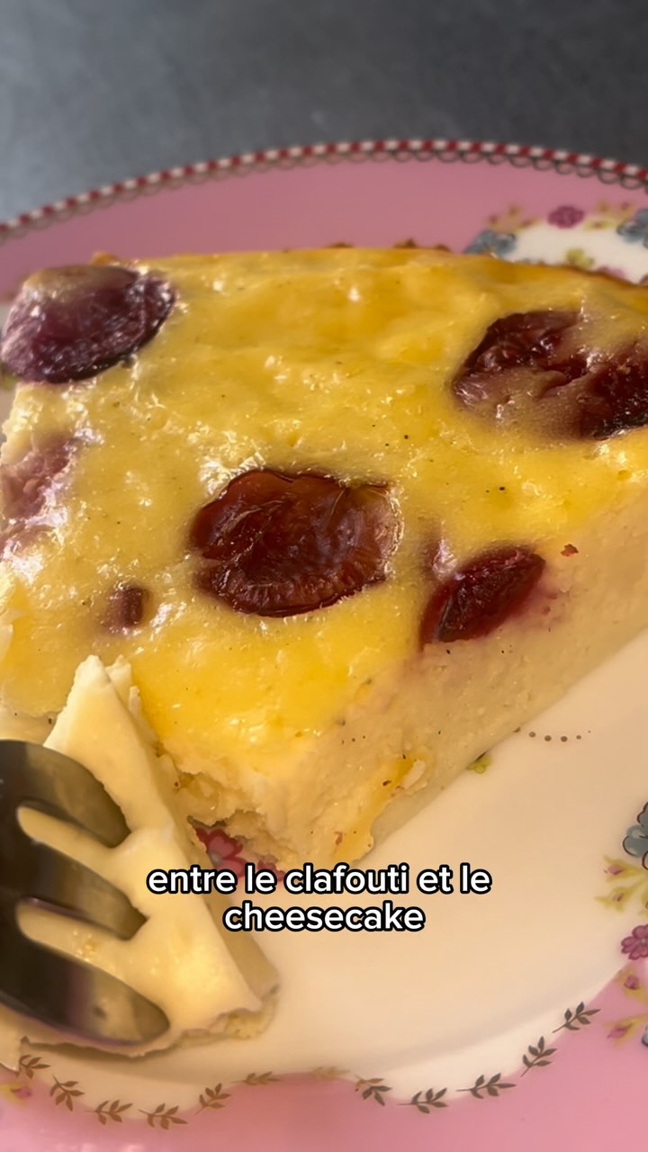 Cheesecake Clafoutis aux Cerises